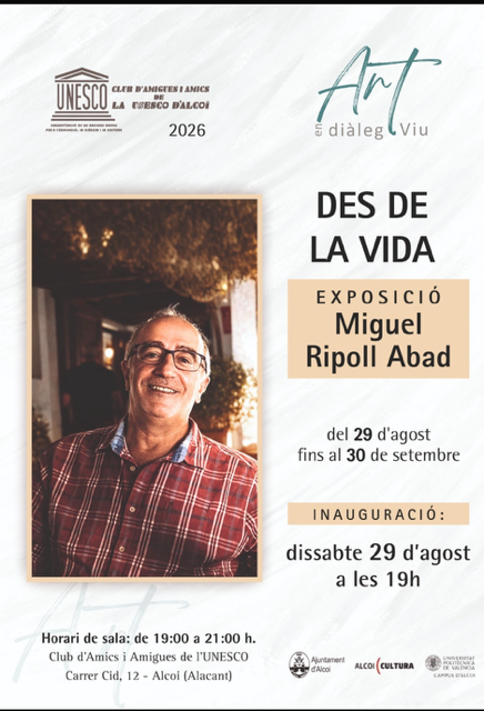 EXPOSICI&Oacute; de MIGUEL RIPOLL "DES DE LA VIDA "